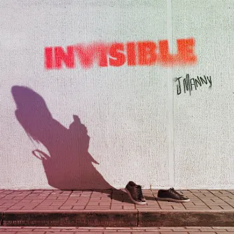 Invisible by J Manny