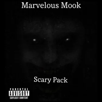 Scary Pack by Marvelous Mook