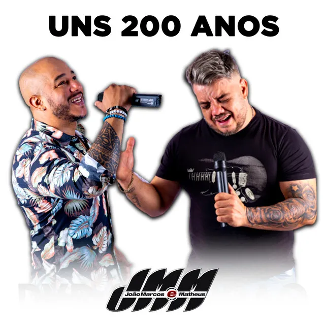 Uns 200 Anos - Ao Vivo