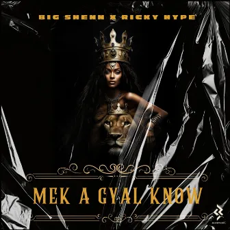 Mek A Gyal Know by Ricky Hype