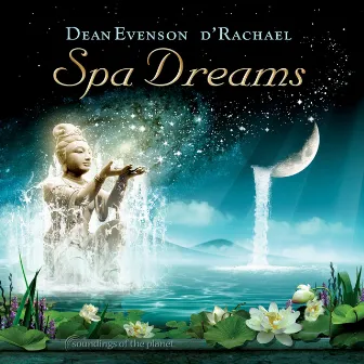 Spa Dreams by d'Rachael