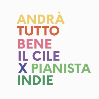 Andrà tutto bene (Radio Edit) by Il Cile