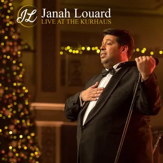 Live At The Kurhaus by Janah Louard