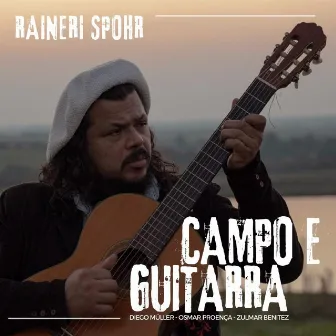 Campo e Guitarra by Raineri Spohr