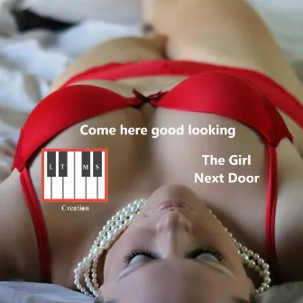 The Girl Next Door by L.T.M.S Creation