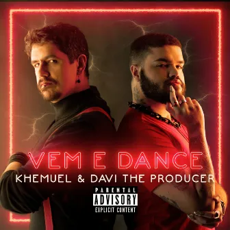 Vem e Dance by Khemuel