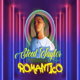 Romantico by Steed Taylor