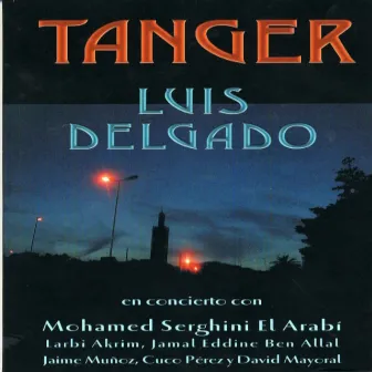 Tanger (Live) (Vol. 2) by Luis Delgado