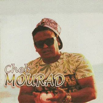 Chira brune by Cheb Mourad