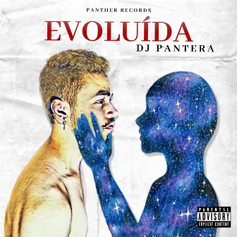 Evoluída by DJ Pantera