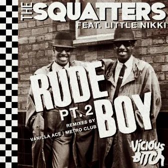 Rude Boy [REMIXES] by The Squatters