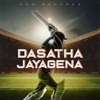 Dasatha Jayagena by ROD RECORDS