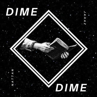 Dime by Nattan Jahaz