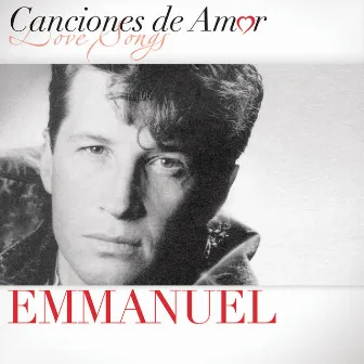 Canciones De Amor by Emmanuel