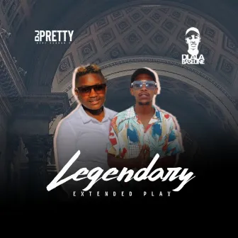 Legendary by Dj Pretty