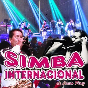 La Cumbia Es Para Gozar by Simba Internacional