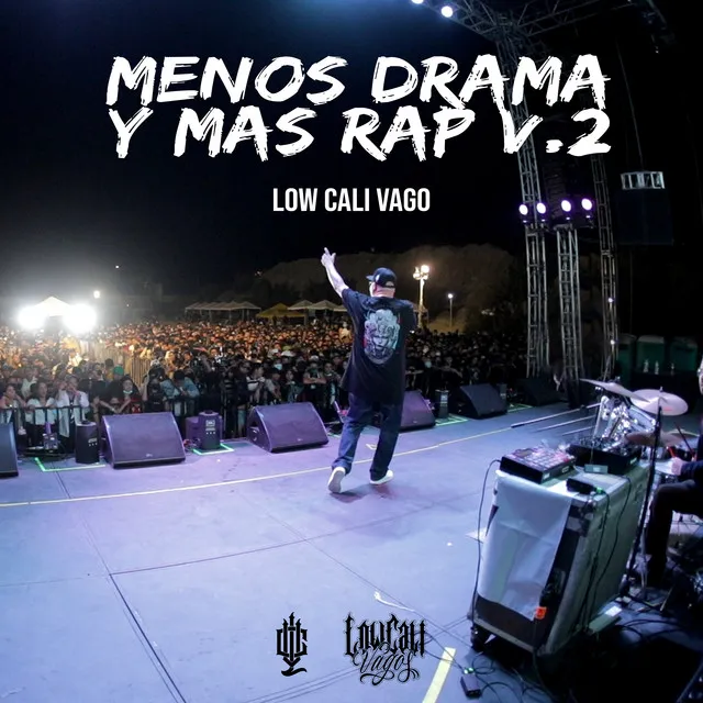 Menos Drama y Mas Rap, Vol. 2