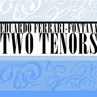 Two Tenors by Vincenzo de Crescenzo