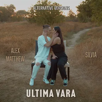 Ultima vară (Alternative Versions) by Silvia