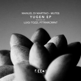 Yugen EP by MUTE8