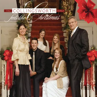 Feels Like Christmas by The Collingsworth Family