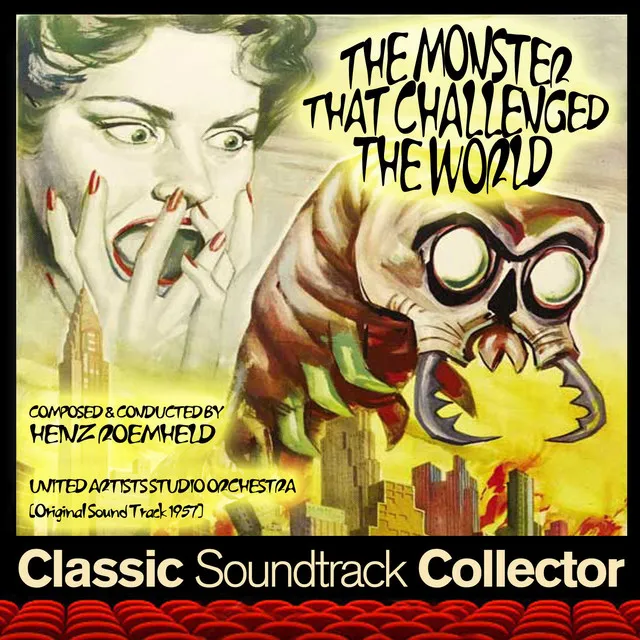 The Monster That Challenged the World (Original Soundtrack) [1957]