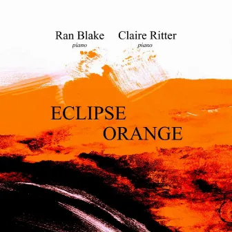 Eclipse Orange by Ran Blake