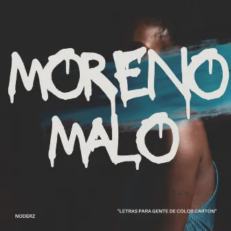 Moreno Malo by Noderz