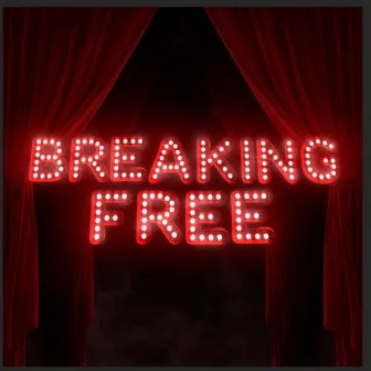 Breaking Free by Drew Seeley