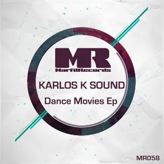 Dance Movies Ep by Karlos K Sound