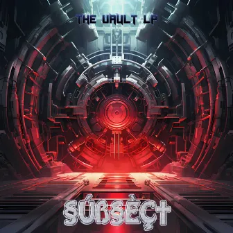 THE VAULT by Subsect