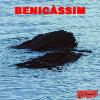 Benicàssim by Çantamarta