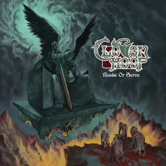 Resist or Serve by Cloven Hoof