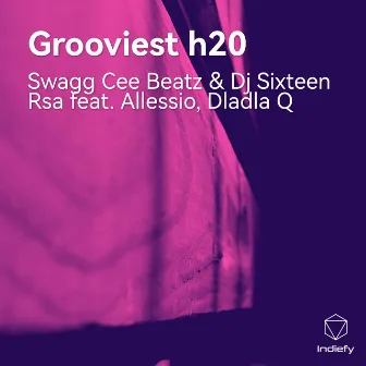 Grooviest h20 by Swagg Cee Beatz