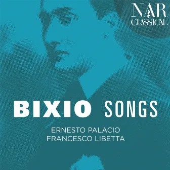 Bixio Songs by Francesco Libetta