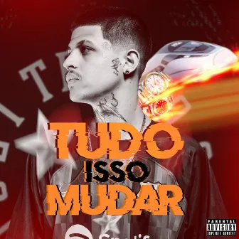 Tudo Isso Mudar by Madg Beats