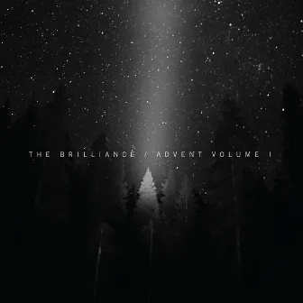 Advent, Vol. 1. by The Brilliance