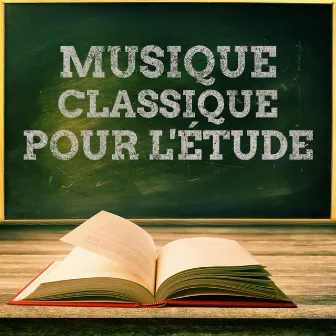 Musique classique pour l'étude by Study Music Group