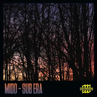 Sub Era by Mido