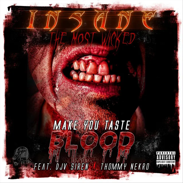 Make You Taste Blood