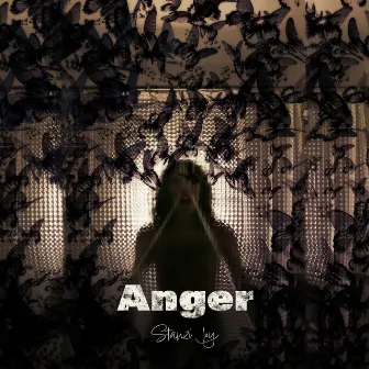 Anger by Stanzi Joy