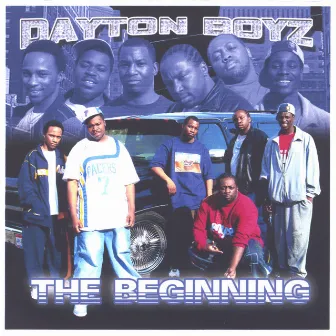 vol.1 the beginning by Dayton Boyz