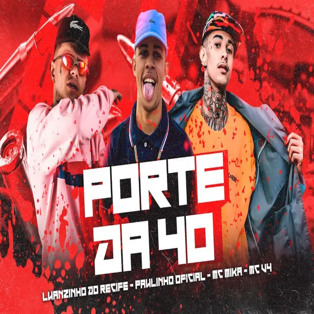 Porte da 40 (feat. Mc Clark & Mc V4)