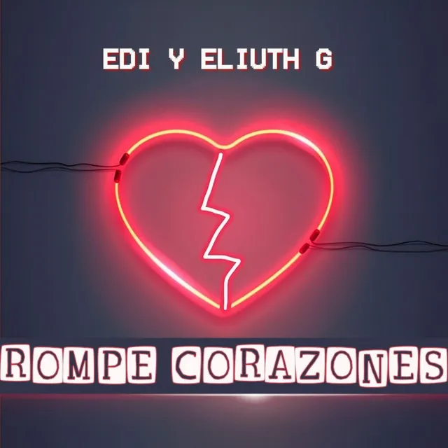 Rompe Corazones