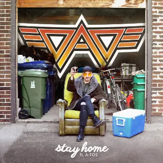 Stay Home (feat. A-FOS) by DAD