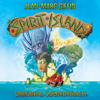 Spirit Island (Original Soundtrack) by Jean-Marc Giffin