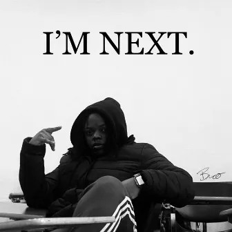 I'm Next by Bravo