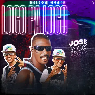 Loco Pa Loco by Mellos Music