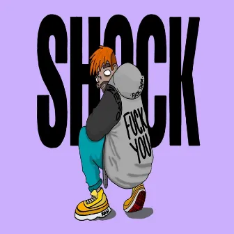 fuck you by Shock