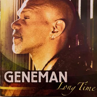 Long Time by Geneman